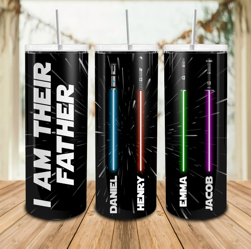 Personalized I Am Their Father Skinny Tumbler 20oz