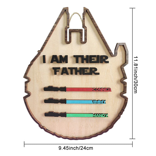 Personalized Light Saber Plaque I Am Their Father Wooden Sign