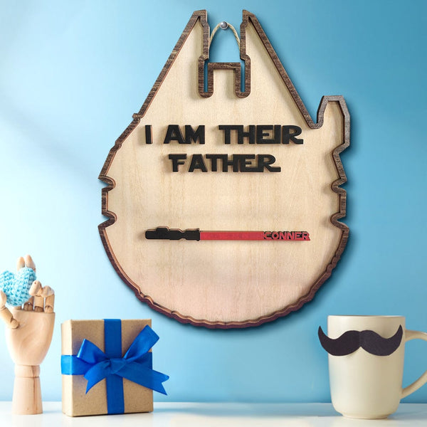 Personalized Light Saber Plaque I Am Their Father Wooden Sign