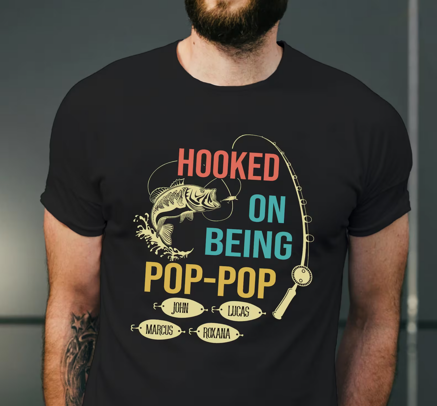 HOOKED ON BEING POPPA Custom Shirt