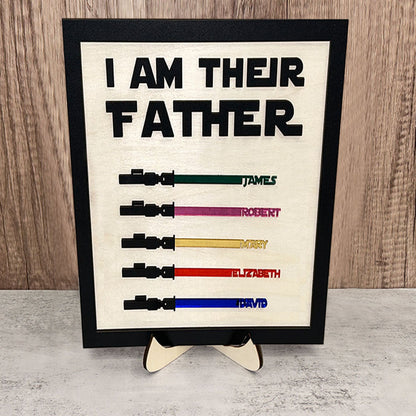 ✨I Am Their Father Engraved Wooden Sign