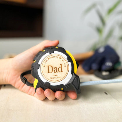 ✅No One Measures Up Personalized Tape Measure