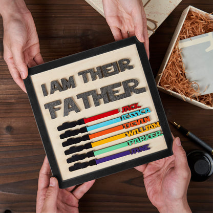 ✨I Am Their Father Engraved Wooden Sign