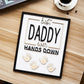 Custom Engraved Ornament Daddy Hands Down Handprint Sign Frame