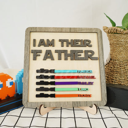 ✨I Am Their Father Engraved Wooden Sign