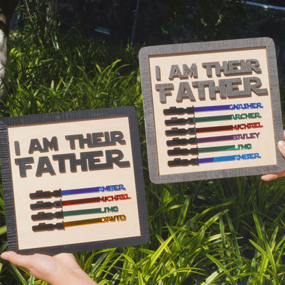 ✨I Am Their Father Engraved Wooden Sign
