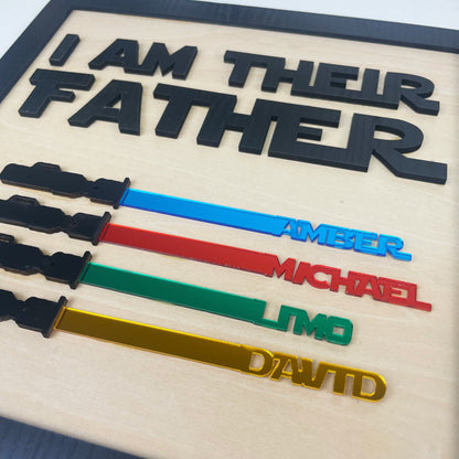 ✨I Am Their Father Engraved Wooden Sign