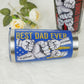 BEST DAD EVER Custom Stainless Steel Tumbler