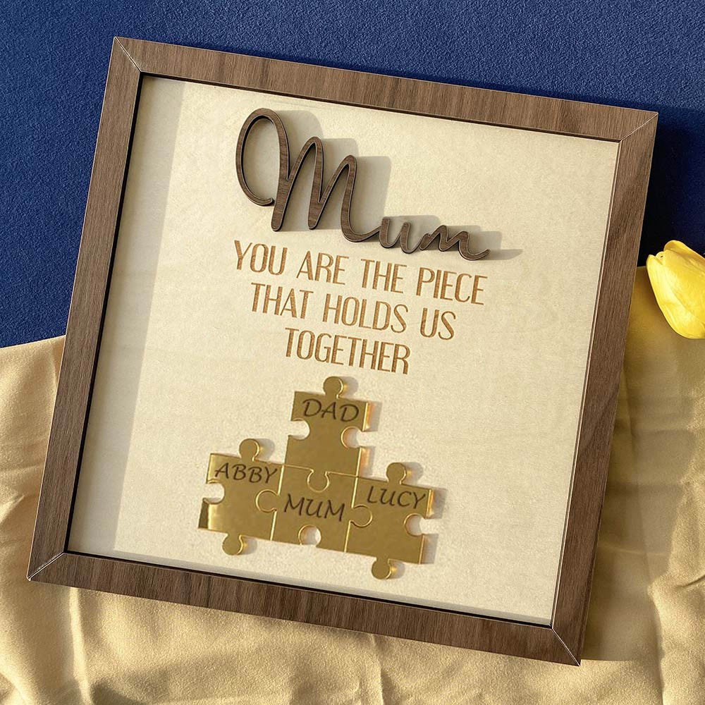 ✨You Are The Piece That Holds Us Together Mom - Personalized Wooden Puzzle Sign