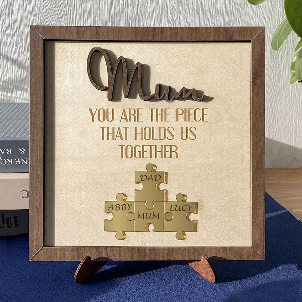 ✨You Are The Piece That Holds Us Together Mom - Personalized Wooden Puzzle Sign