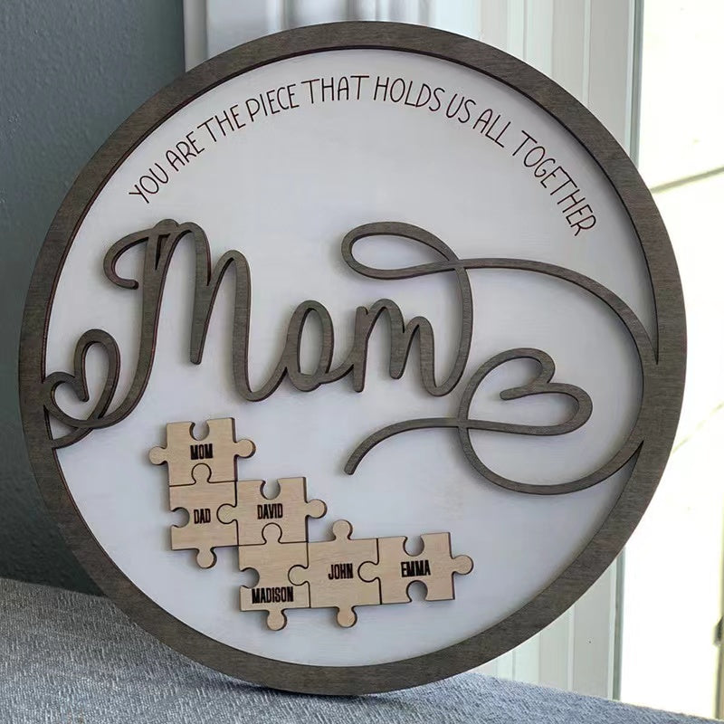 ✨You Are The Piece That Holds Us Together Mom - Personalized Wooden Puzzle Sign