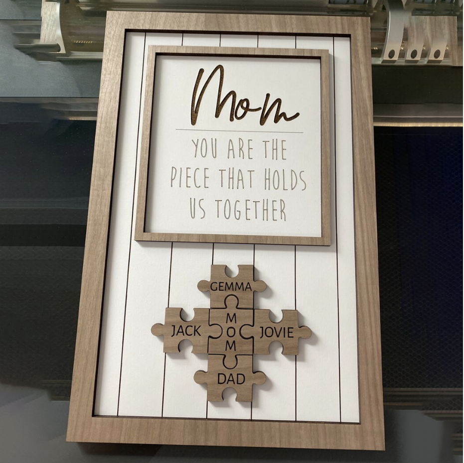 ✨You Are The Piece That Holds Us Together Mom - Personalized Wooden Puzzle Sign